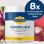 Top Reasons to Choose Venoplus 8™ for Better Circulation Venoplus 8™